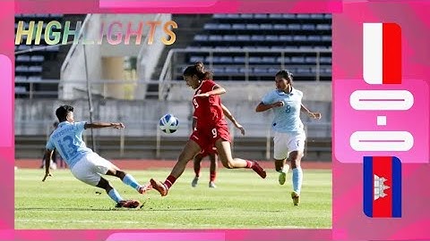 HIGHLIGHT AFF WOMEN'S CUP 2024 INDONESIA 0-0 CAMBODIA #AFFWOMENSCUP2024