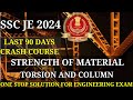 SSC JE 2024|STRENGTH OF MATERIAL|TORSION AND COLUMN|LAST 90DAYS CRASH COURSE