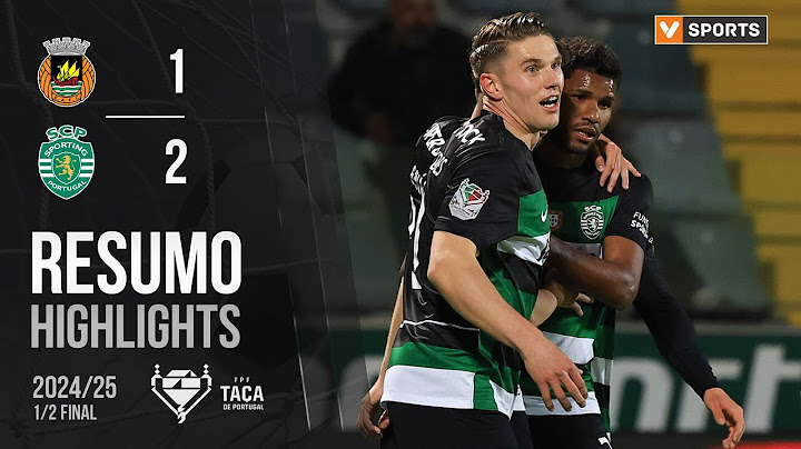 Resumo: Rio Ave 1-2 Sporting (Taça de Portugal 24/25)