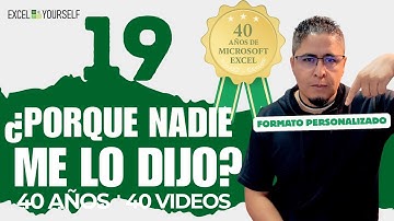 40 años de Excel | Lo que nadie te dijo del formato personalizado 😱 | Video 19 - 40 #excel