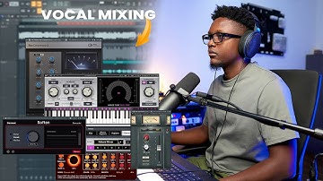 How To Mix Vocals in Fl Studio Like a Pro | Afrobeats Vocal Mixing