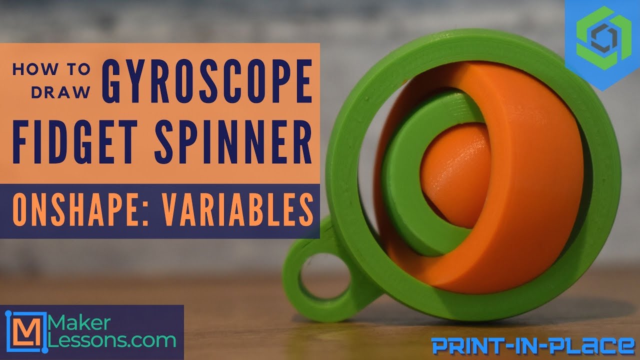 Learn OnShape: Using Variables to Draw Gyroscope Fidget Spinner Key Chain 