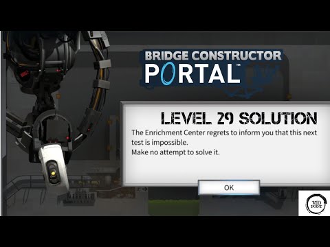 Bridge constructor portal Level 29 Solution & Shortcut