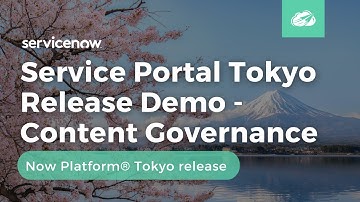 Service Portal Tokyo Release Demo - Content Governance | Now Platform® Tokyo Release