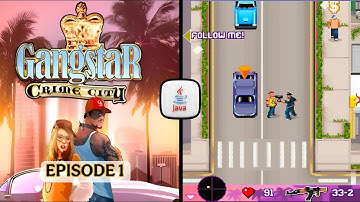 Gangstar Crime City Episode 1 (Java Games) J2ME Loader