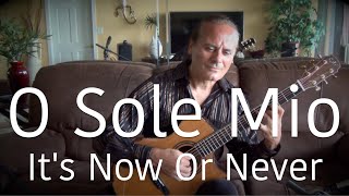 O Sole Mio (It's Now Or Never) Michael Marc - 3 Different Guitars