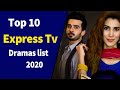 Top 10 best express tv drama serial list 2020  express entertainment dramas list