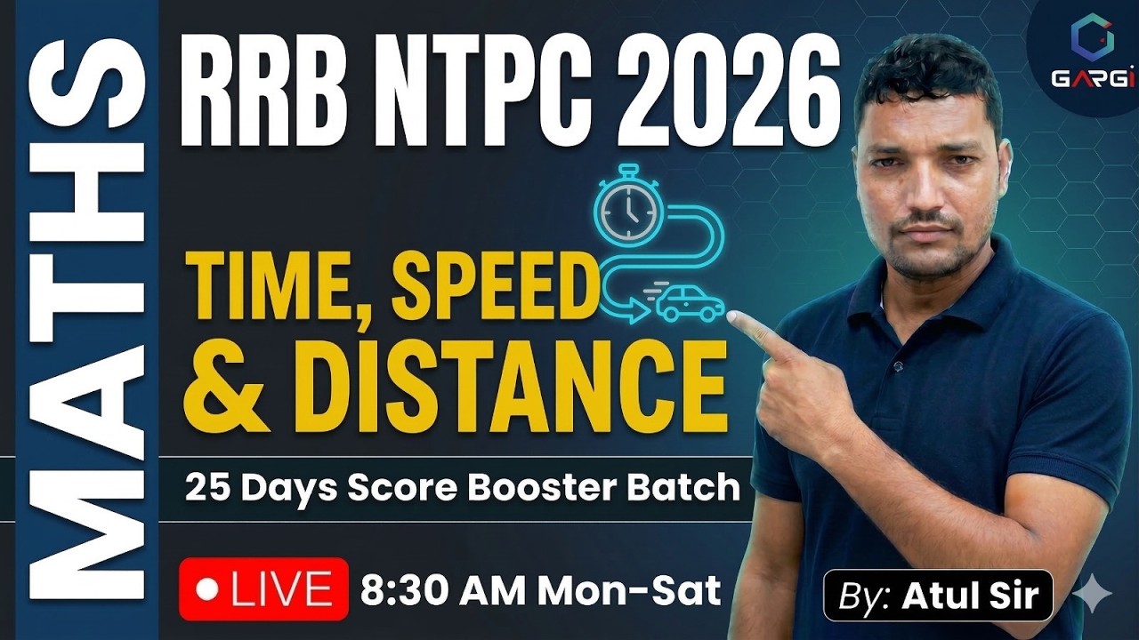 RRB NTPC 2026 Maths | Time Speed Distance Full Concept + Tricks | 25 ...