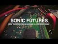 Sonic Futures: How Technology is Guiding Electronic Music