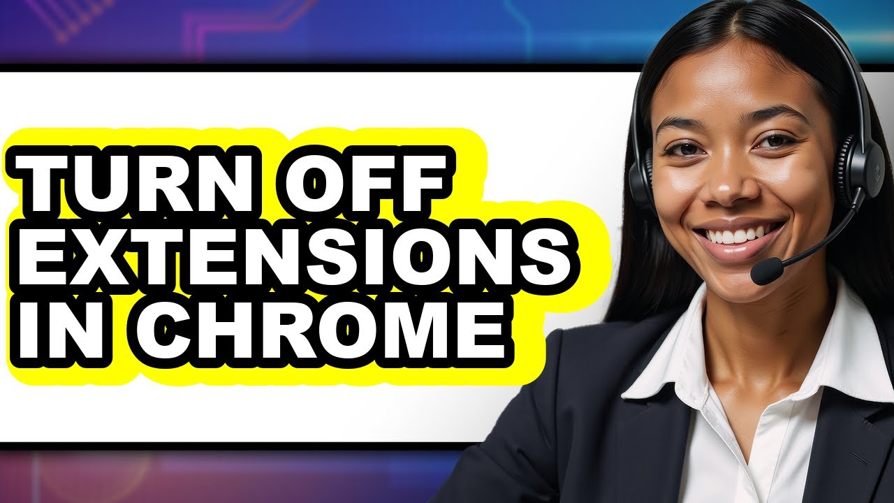 How to Turn Off Extensions in Chrome - Easy Guide