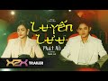 Luyn lu  pht h  official teaser