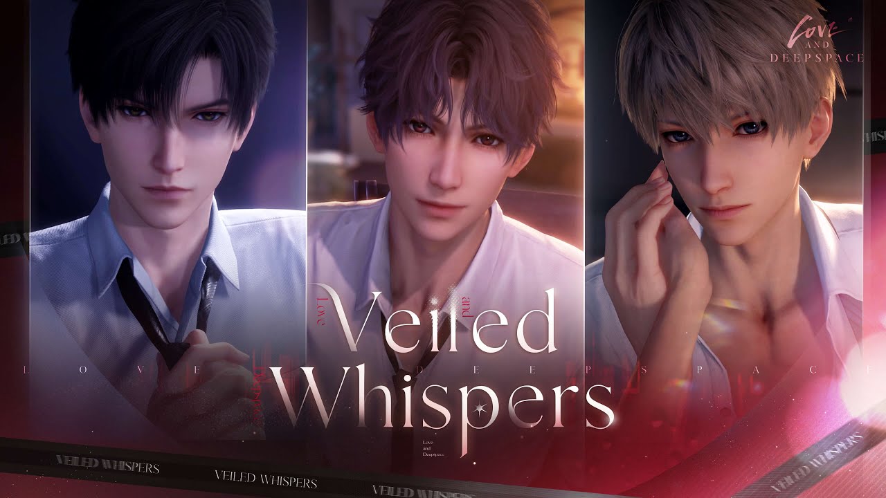 Love and Deepspace | Veiled Whispers - YouTube