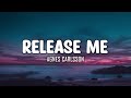 Agnes Carlsson - Release Me (Lyrics)