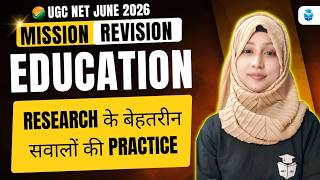 UGC NET Education 2026 | Paper 2 Education Unit 6 Research in Education | Most Important Questions