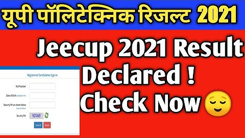 up polytechnic result 2021 declared | jeecup result 2021 | up polytechnic result 2021 kaise dekhe