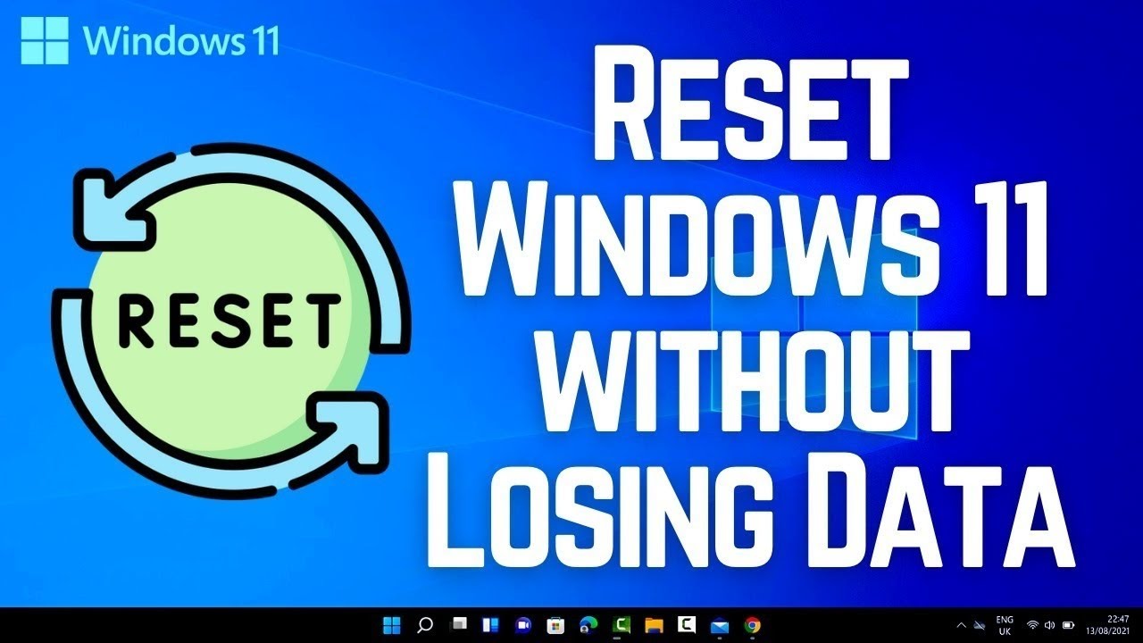 How to Reset Windows 11 Without Losing Data | Easy Windows 11 Reset ...