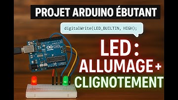 Projet Arduino débutant : Allumage et clignotement de LED (Code + Explications)