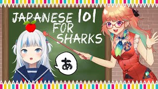 【GURAxKIARA】Teaching a shark some Japanese 101! #sametori #サメトリ