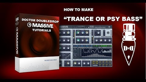 Make a good Trance or Psytrance Bass in N.I. Massive