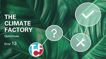 Opticlimate Error 13 - Explanation