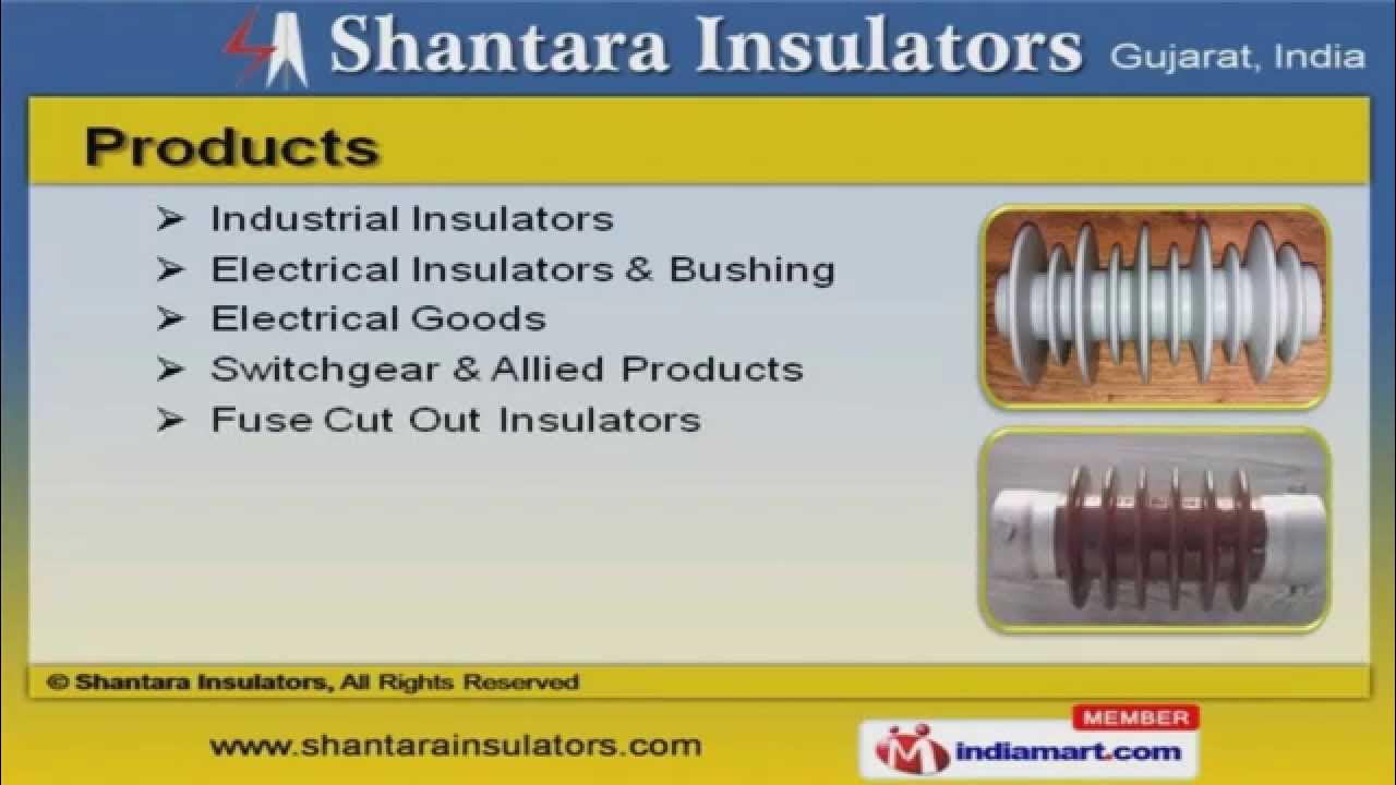Electrical Insulators and Bushings by Shantara Insulators, Vadodara