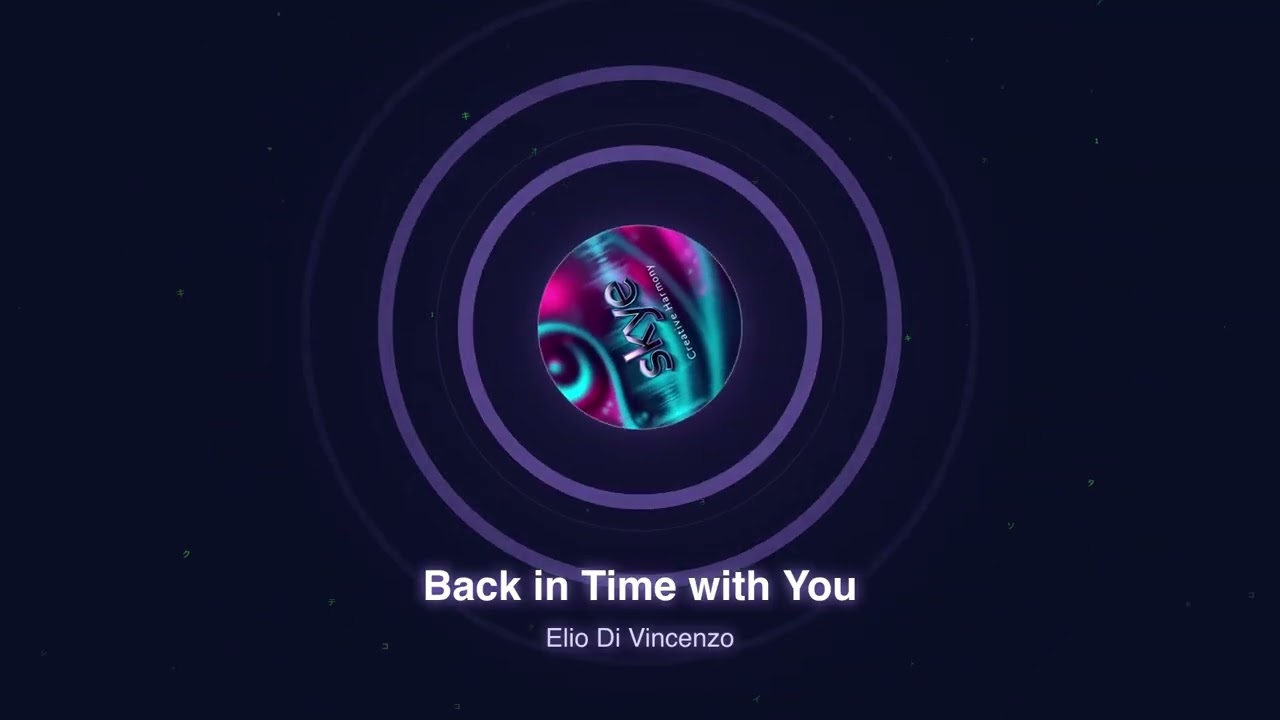 Back in Time with You -  Skye Creative Harmony (Official Music Video)