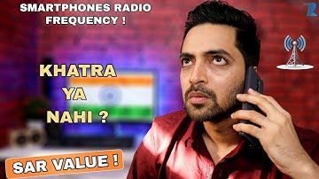 What Is SAR Value In Smartphones 🤔| Is It Harmful? | Limit Of SAR Value In India !
