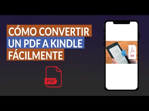 Cómo Convertir Fácilmente un Documento PDF a Kindle