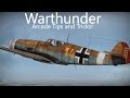 Warthunder Arcade Tips and Tricks! ~ How to do Better in Arcade!