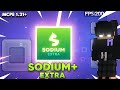 SODIUM EXTRA For MCPE 1.21+ 🚀⚡ | OP FPS BOOSTER Client 😱 | 1000+ FPS &amp; ZERO LAG!