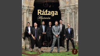 Video thumbnail of "Ráfaga - Llorando Los Dos"