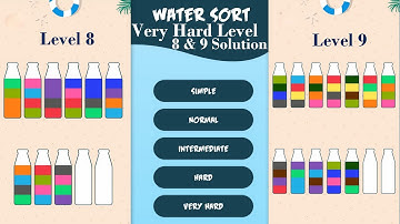 Water sort Puzzle | Very Hard Level | Level 8 &Level 9 |Brain Games | Improve IQ | Color sort Puzzle