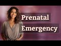 When Is It Critical to Seek Emergency Care for a Delayed Prenatal Visit?