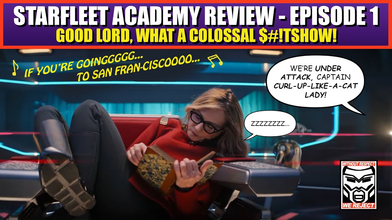 Starfleet Academy Is a Pile of $#!T That Almost Made My HEAD Explode | Here at Last is My Review!