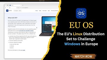 EU OS: The EU’s Linux Distribution Set to Challenge Windows in Europe