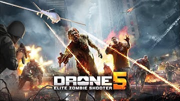 Drone 5: Elite Zombie Shooter - Gameplay Walkthrough(iOS,Android)