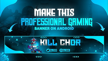 How To Make Professional 🔥Gaming Banner Tutorial On Android || Gaming Banner ||Banner Tutorial