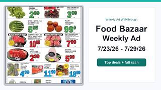 Food Bazaar Weekly Ad (7/23/26 - 7/29/26) Top 10 Deals