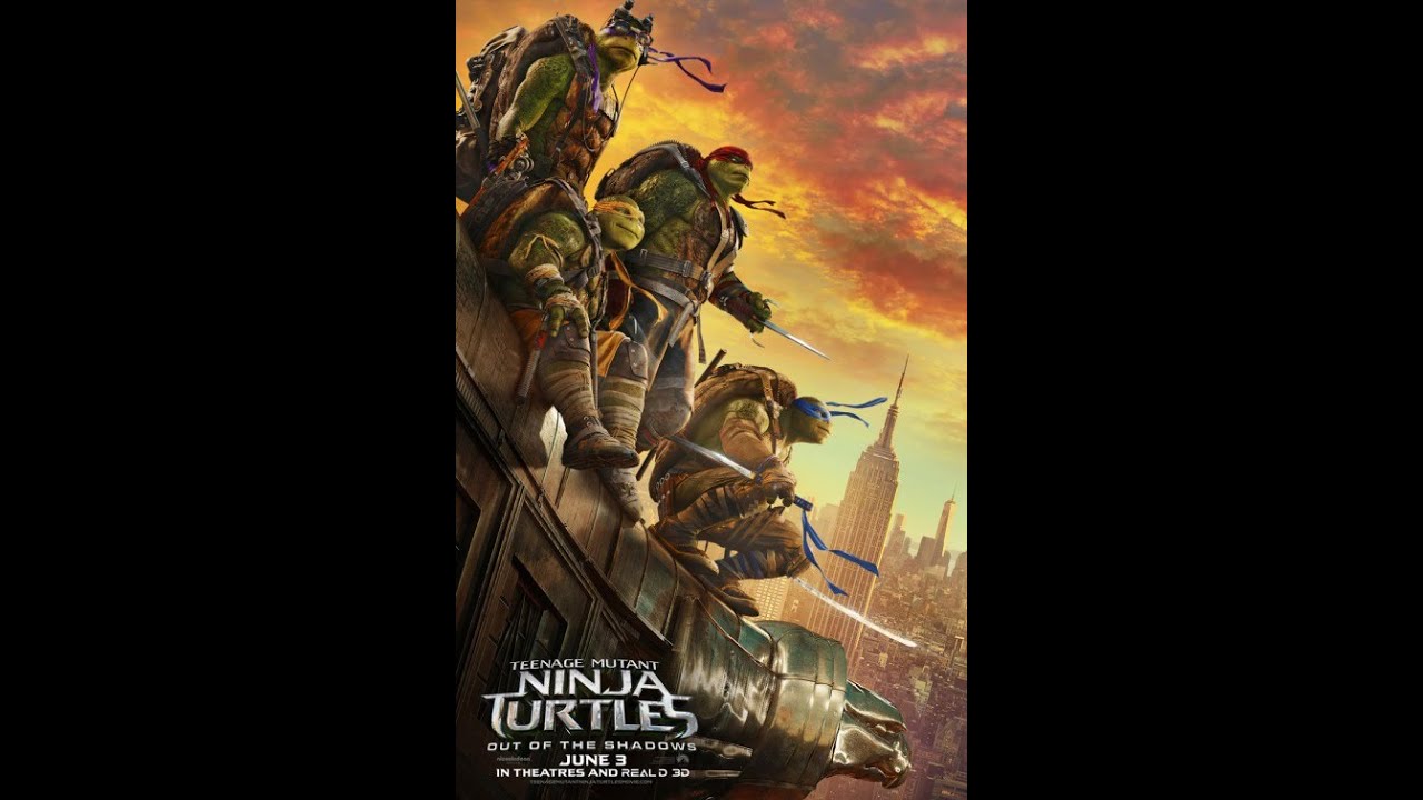 TMNT Out of the Shadows (2016) Rant By Ramboraph4life