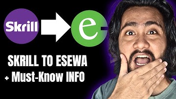 Skrill to ESEWA || Deposits, Withdrawals & ONE Key Thing to Know