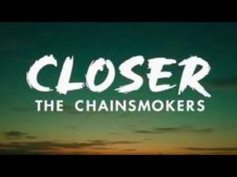 The Chainsmokers Closer Ft Halsey Lyrics Catchy Electro Pop 2025