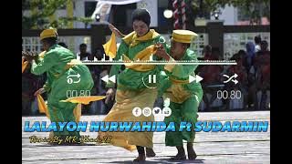 LALAYON REMIX✅Nurwahida Ft Sudarmin🌴💃🏽 Terbaru2022