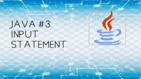 Java #3 Input Statements (Buffered Reader) | Samyak