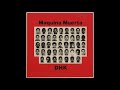 Maquina Muerta / DHK 12&quot; (Split, 2015)