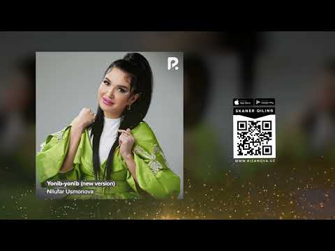 Nilufar Usmonova — Yonib-yonib | Нилуфар Усмонова — Ёниб-ёниб (new version) (AUDIO)