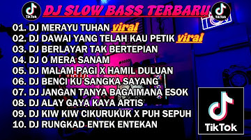 DJ SLOW BASS TERBARU 2023 | DJ VIRAL TIKTOK FULL BASS 🎵 DJ KUCOBA MERAYU TUHAN FULL ALBUM