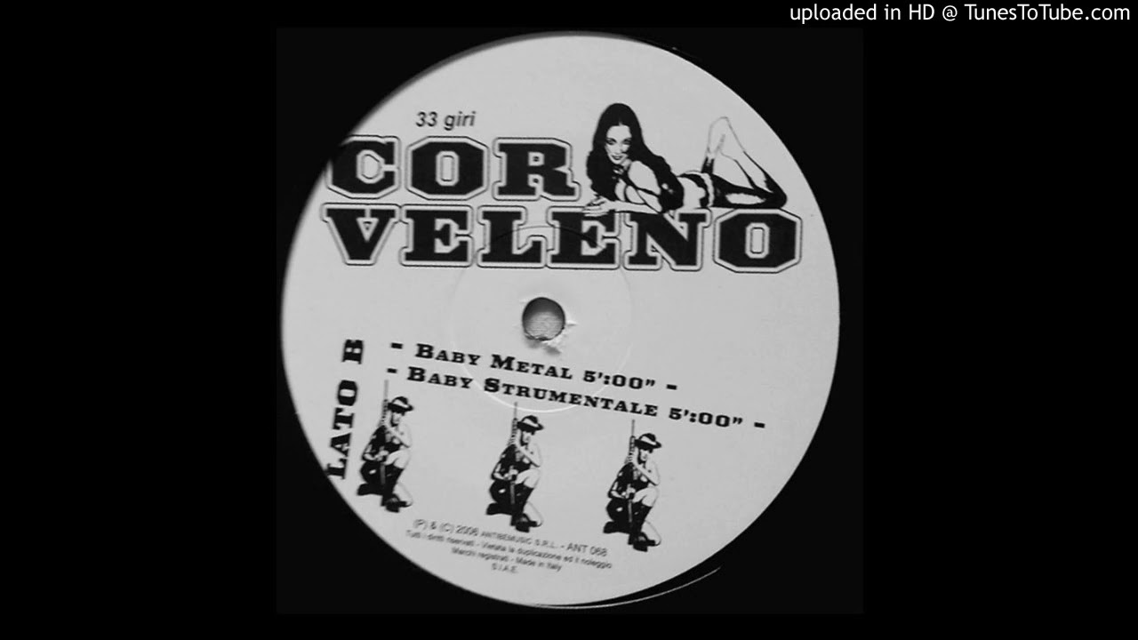 Cor Veleno feat. Kitsch - Baby Metal (RARE VINYL VERSION)