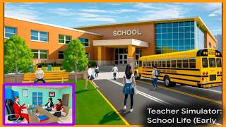The School Simulator// Teacher  high school Simulator life game screenshot 1