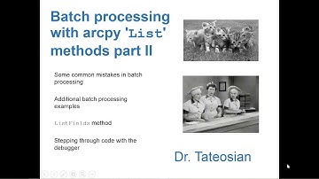 GIS540: Batch Processing Part 2 (Ch 11.3, 11.5-11.7)