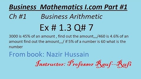 q7 ex1.3 business math i.com part1 ch1/Nazir Hussain Book